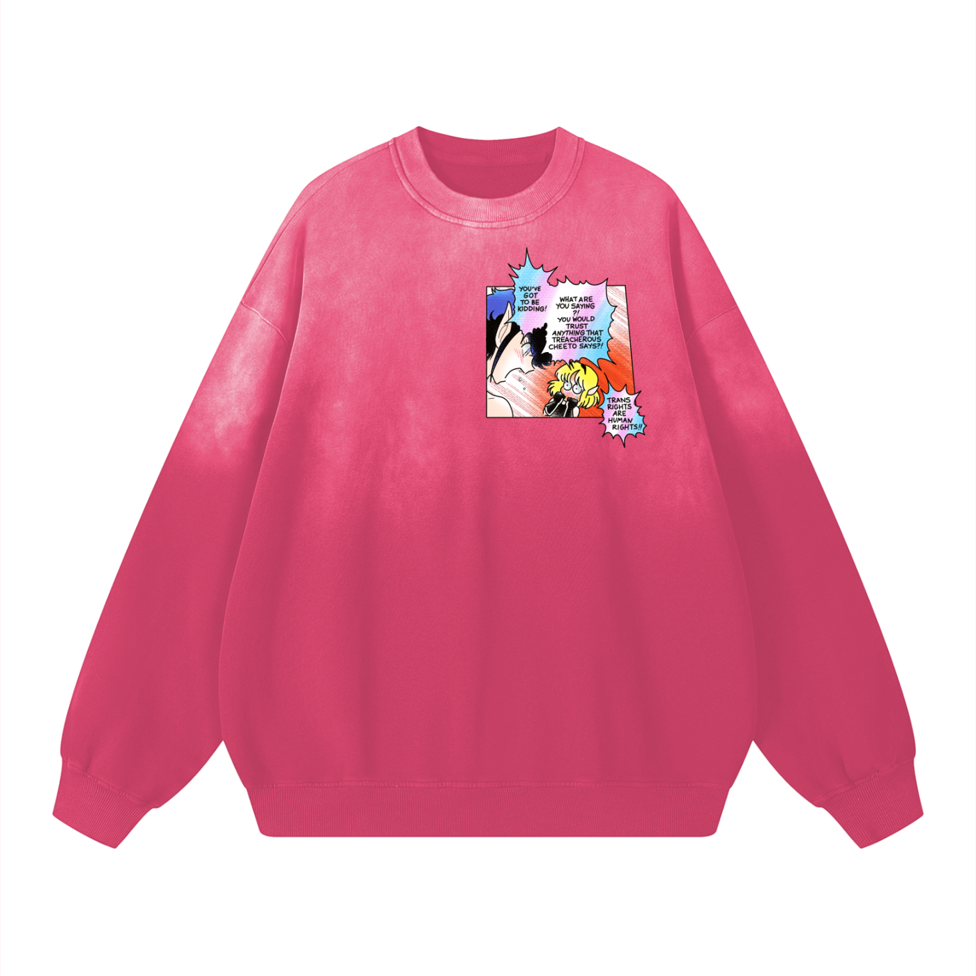 TRANS RIGHTS ARE HUMAN RIGHTS!! double sided print on sweat shirt