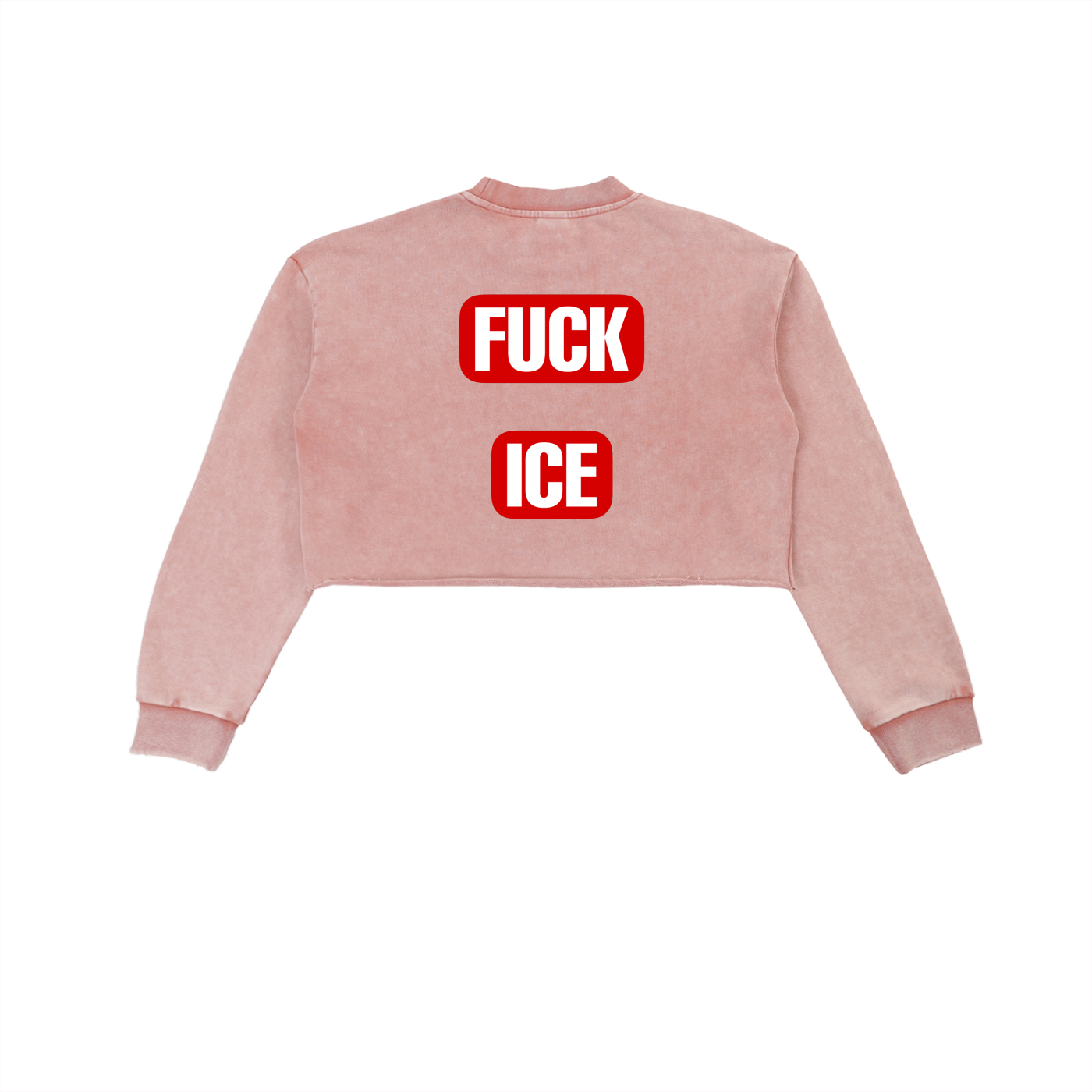 FUCK ICE Snow Washed Cropped Sweatshirt